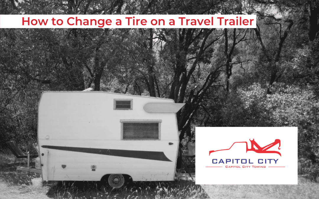  How to Change a Tire on a Single Axle Travel Trailer