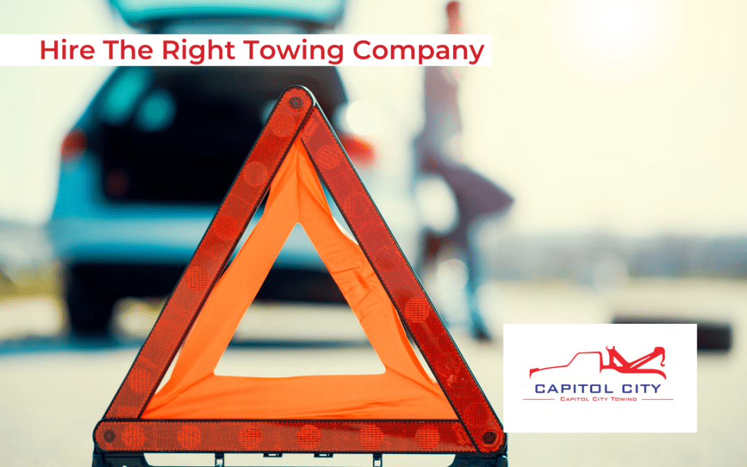 How To Hire The Right Towing Company